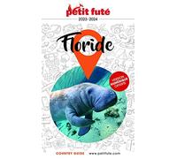 Guide Floride 2023/2024 Petit Futé (2023-2024)