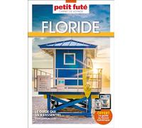 Guide Floride 2024 Carnet Petit Futé (2024)