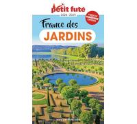 France des jardins 2024 Petit Futé