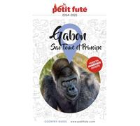 Guide Gabon / Sao Tome Et Principe 2024/2025 Petit Futé (2024-2025)