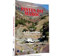 Guide Gandini - Pistes du Haut Atlas (Maroc) - Tome 1