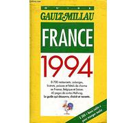 Guide Gault et Millau France: Edition 1994