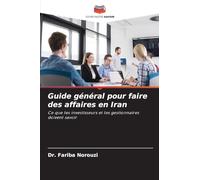 Guide général pour faire des affaires en Iran