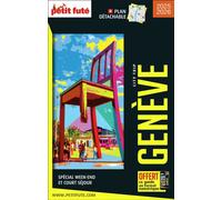 Guide Genève City Trip 2025/2026 City trip Petit Futé (2025-2026)