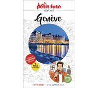 Guide Genève 2026 Petit Futé - Dominique Auzias - Petit futé - broché - Guide