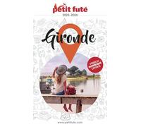 Guide Gironde 2025 Petit Futé (2025)