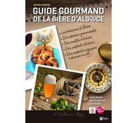 Guide gourmand de la bière d'Alsace - Jean-Claude Colin - Du Signe Eds - broché - Guide