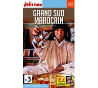 Guide Grand Sud Marocain 2019-2020 Petit Futé