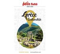 Guide Grèce Continentale 2025/2026 Petit Futé