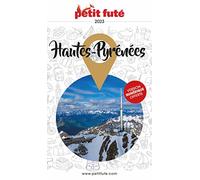 Guide Hautes-Pyrénées 2023 Petit Futé