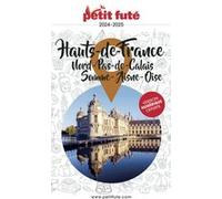Petit Futé Hauts-De-France - Nord-Pas-De-Calais - Somme - Aisne - Oise