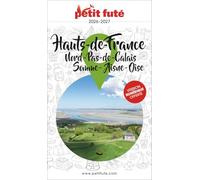 Guide Hauts De France 2026 Petit Futé: Nord - Pas-de-Calais - Somme - Aisne - Oise (2026)