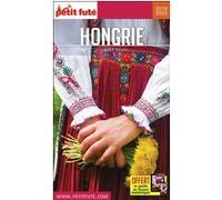 Guide Hongrie 2019 Petit Futé Dominique Auzias (Auteur), Jean-Paul Labourdette (Auteur)