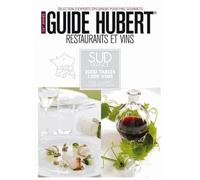 Guide Hubert Restaurants Et Vins Sud France