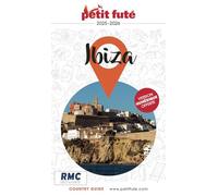 Guide Ibiza 2025/2026 Petit Futé (2025-2026)