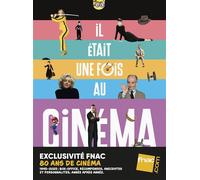 Guide "Il était une fois au cinéma : 80 ans de cinéma" Exclusivité Fnac DVD