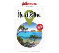 Guide île D'elbe 2025/2026 Petit Futé (2025-2026)