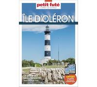 Guide Ile d'Oléron 2025 Carnet Petit Futé