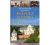 Guide illustré. Basilique de Lezajsk