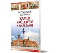 Guide illustré. Château Krolewski à Varsovie