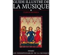 Guide Illustré De La Musique - Tome 1