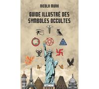 Guide illustré des symboles occultes