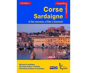 GUIDE IMRAY CORSE-SARDAIGNE (ILES TOSCANES, D'ELBE A GIANNUTRI)