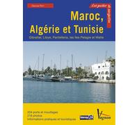 Guide Imray - Maroc, Algérie et Tunisie Gibraltar, Libye, Pantelleria, les îles Pelagie et Malte - Graham Huit - Vagnon Du Plaisancier Eds - broché - Guide