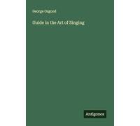 Guide in the Art of Singing