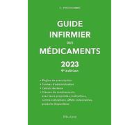 Guide infirmier des médicaments 2023 - 9e édition
