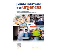 Guide infirmier des urgences - Ismaël Hssain - Elsevier Masson - broché - Etude