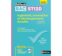 Guide - Ingénierie, innovation et développement durable - 1re/Tle STI2D - Réflexe - Bacs 2026 et 2027 (9)