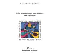 Guide international sur la méthodologie du travail de rue