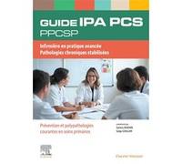 Guide ipa pcs ppcsp Samira Ahayan (Auteur), Saïqa Ghulam (Auteur)
