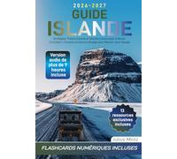 Guide Islande: Stratégies, Trésors Cachés et Secrets Locaux pour la Route Circulaire + Conseils et Astuces Budget pour Réussir votre Voyage