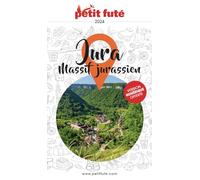 Guide Jura 2024 Petit Futé: Massif Jurassien