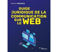 Groupe Eyrolles – Guide juridique de la communication sur le Web