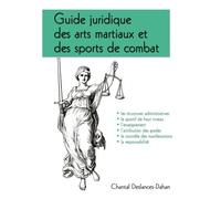 Guide Juridique Des Arts Martiaux Et Des Sports De Combat