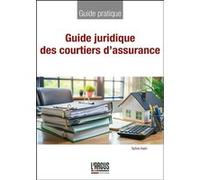 Guide juridique des courtiers d'assurance Safine Hadri (Auteur)