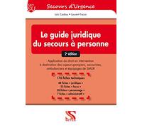 Guide juridique du secours à personne - 2e édition