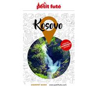 Guide Kosovo 2022/2023 Petit Futé (2022-2023)