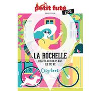 Petit Futé La Rochelle - Châtelaillon-Plage, Ile De Ré