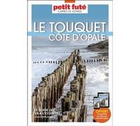 Guide Le Touquet- Cote d'Opale 2023 Carnet Petit Futé