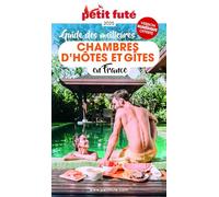 Guide des meilleures chambres d'hôtes 2025 Petit Futé