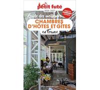 Guide Les Meilleures Chambres D'hôtes 2026 Petit Futé (2026)