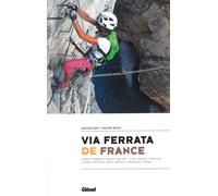 Guide - Les Via Ferrata de France | Glénat