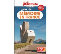 Petit Futé Lieux De Mémoire En France