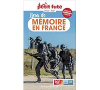 Guide Lieux De Mémoire En France 2026 Petit Futé (2026)