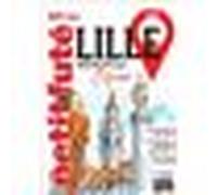 Guide Lille Métropole 2026 Petit Futé