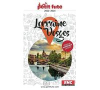 Guide Lorraine - Vosges 2024 Petit Futé